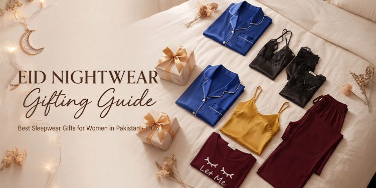 Eid Nightwear Gifting guide